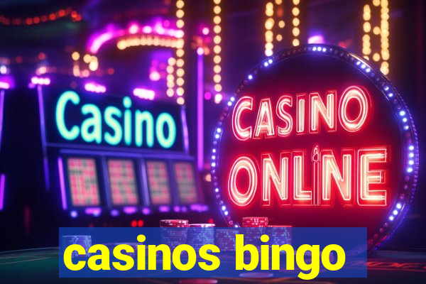 casinos bingo