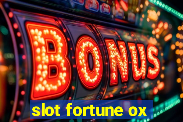 slot fortune ox