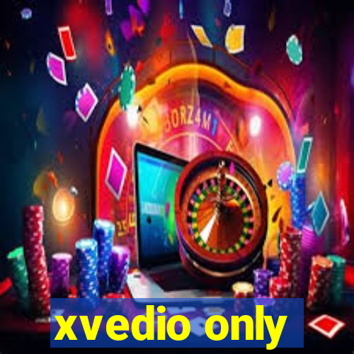 xvedio only