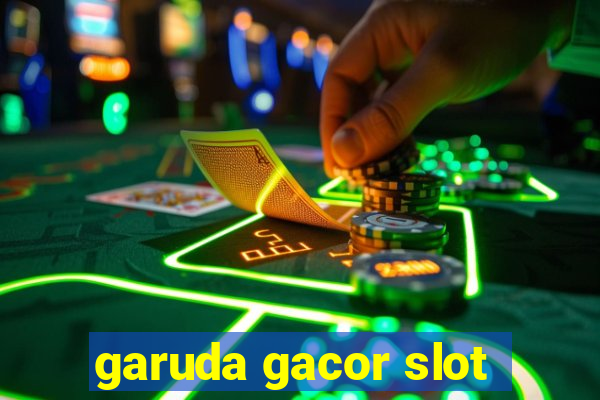 garuda gacor slot