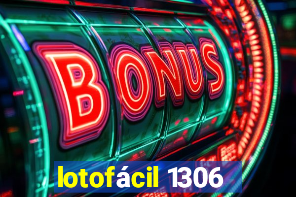 lotofácil 1306