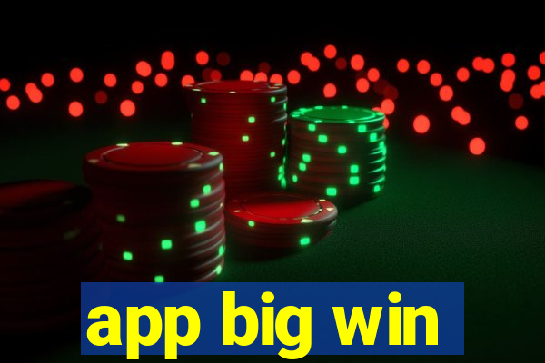 app big win