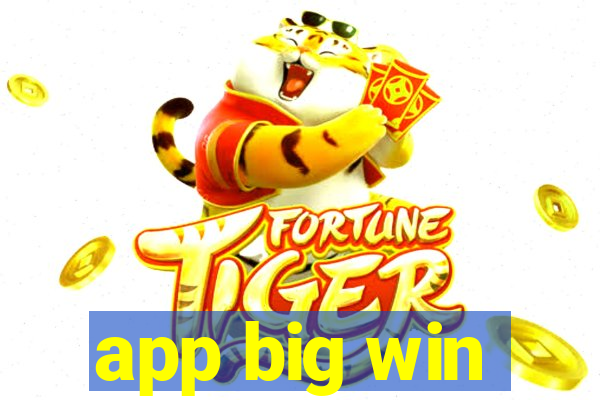 app big win