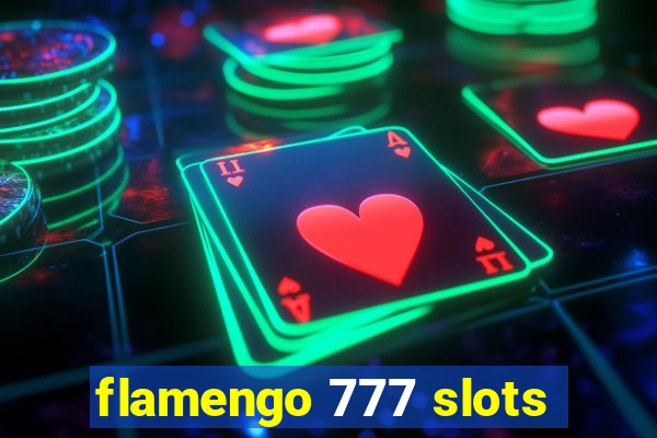 flamengo 777 slots