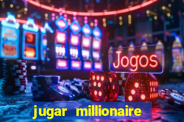 jugar millionaire genie slot