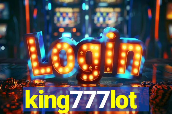 king777lot