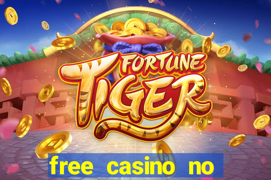 free casino no deposit money