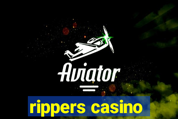 rippers casino