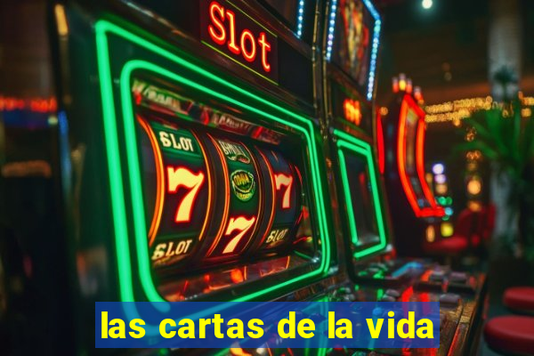 las cartas de la vida