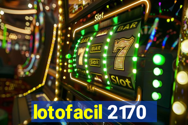 lotofacil 2170