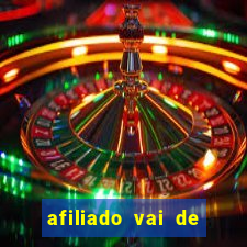 afiliado vai de bet login