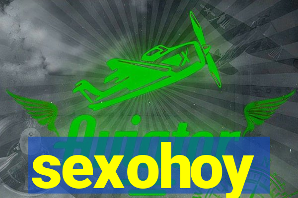 sexohoy