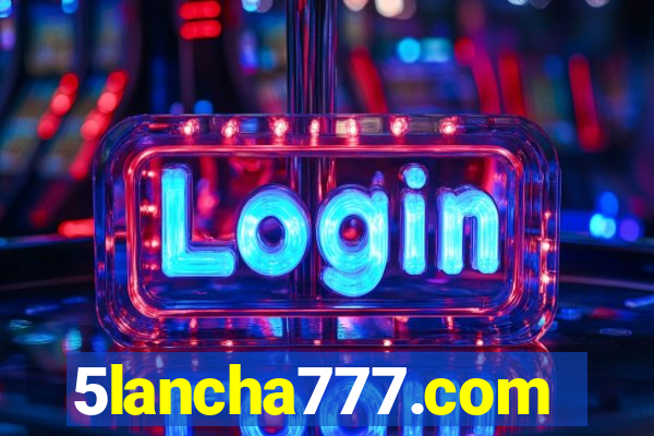 5lancha777.com