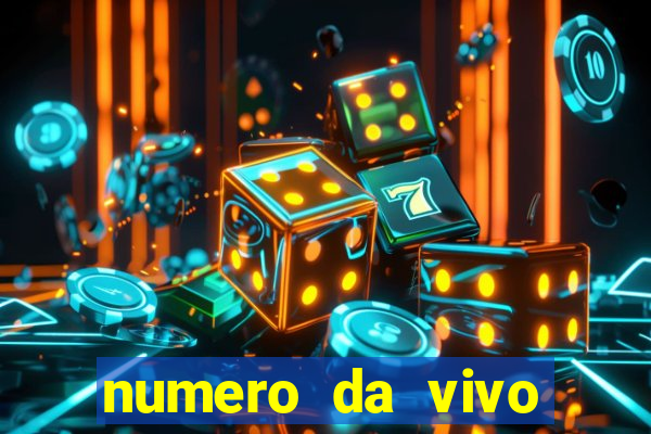 numero da vivo para antecipar promo莽茫o