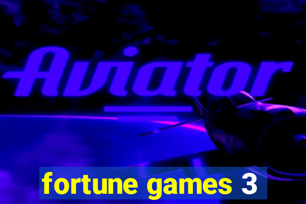 fortune games 3