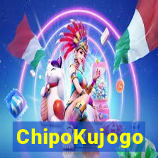 ChipoKujogo