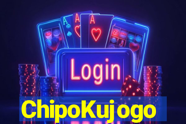 ChipoKujogo