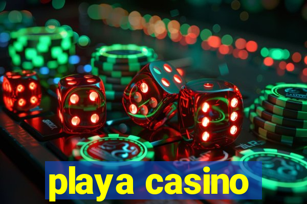 playa casino