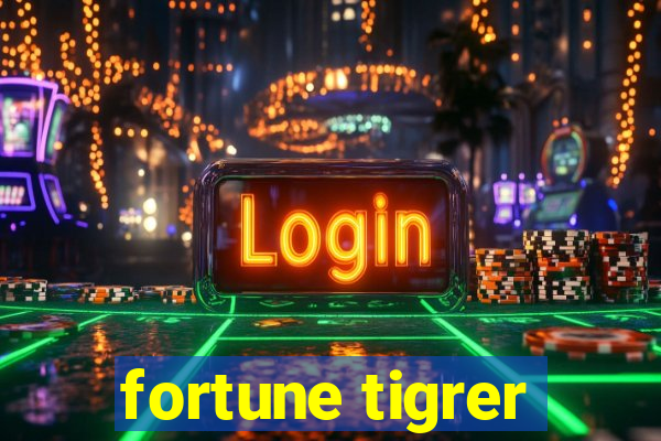 fortune tigrer