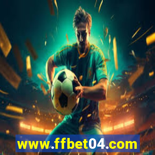 www.ffbet04.com