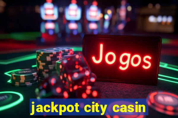 jackpot city casin