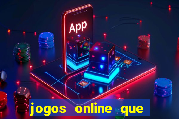 jogos online que d茫o dinheiro