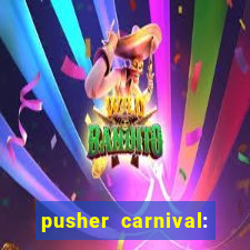 pusher carnival: coin master