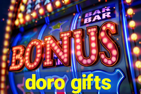 doro gifts