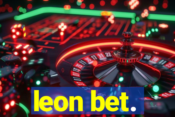 leon bet.