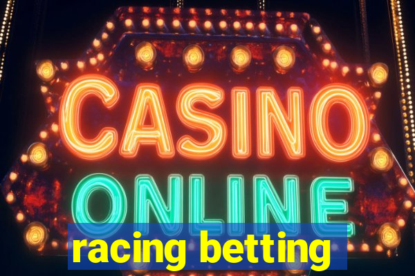 racing betting