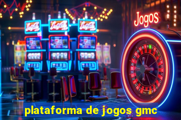 plataforma de jogos gmc