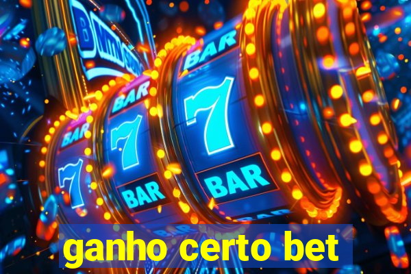 ganho certo bet