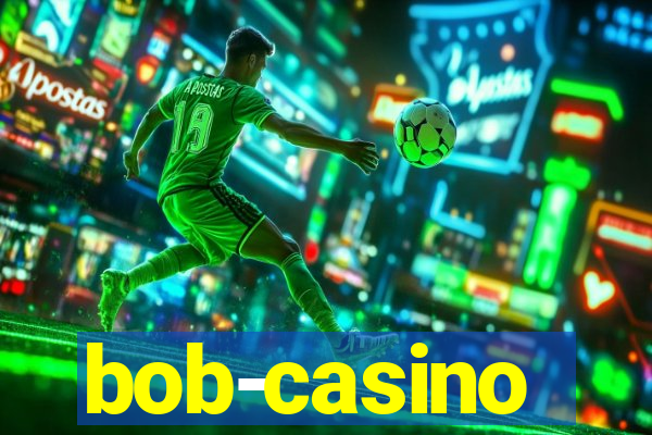 bob-casino