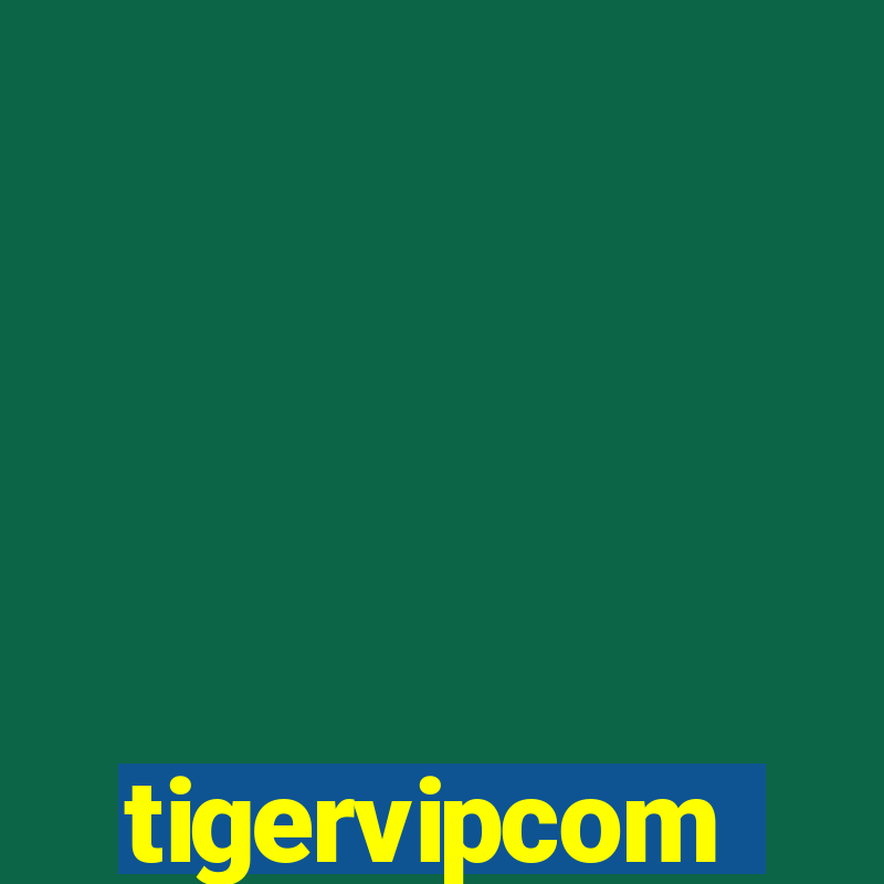 tigervipcom