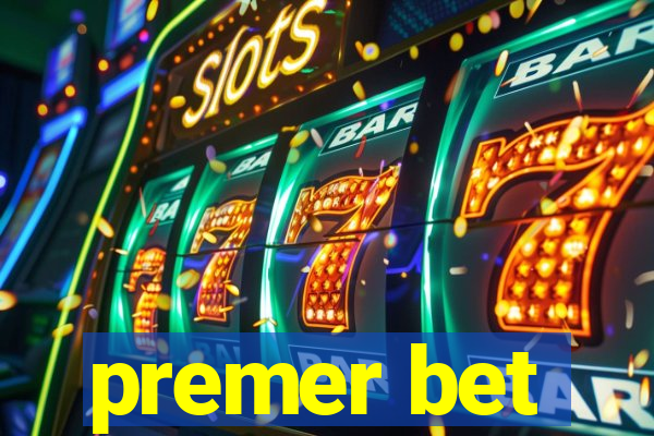 premer bet