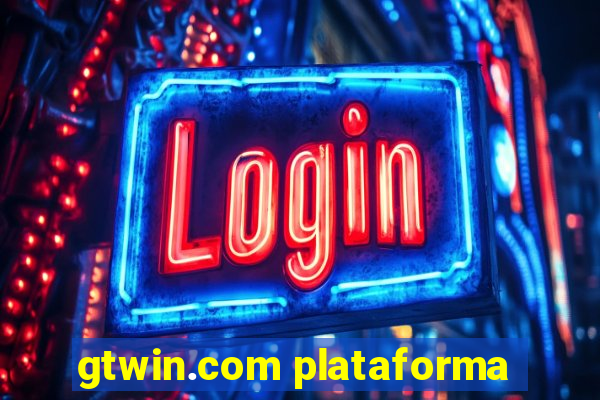 gtwin.com plataforma