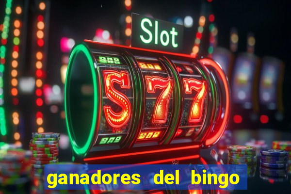 ganadores del bingo de la liga