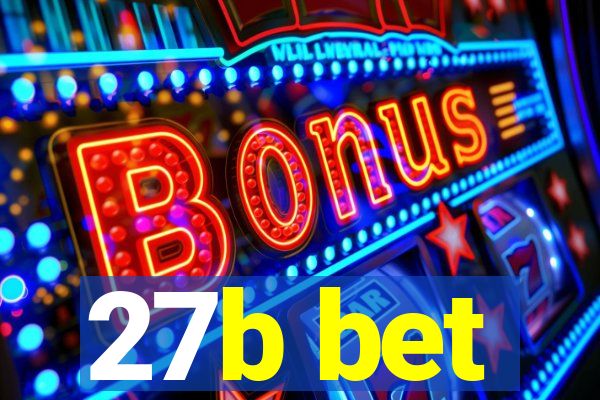 27b bet