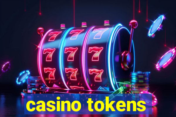 casino tokens