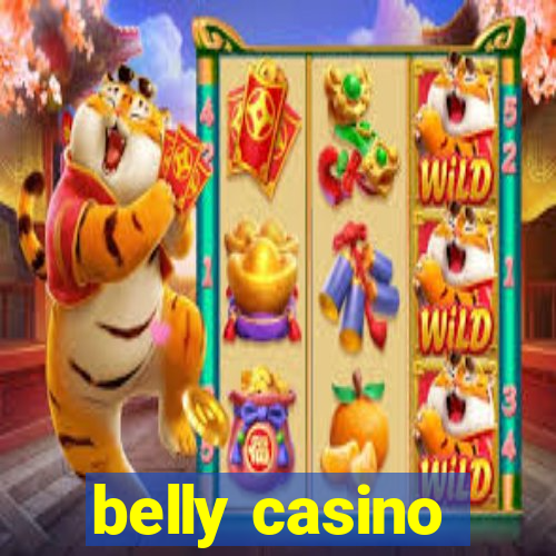 belly casino