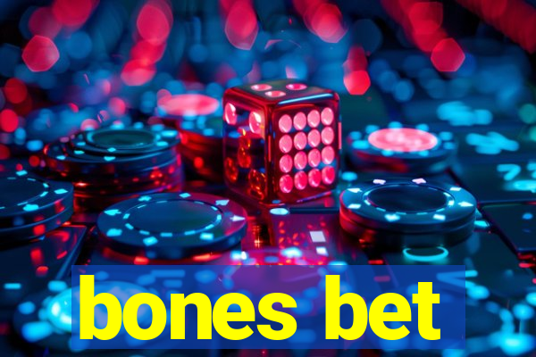 bones bet