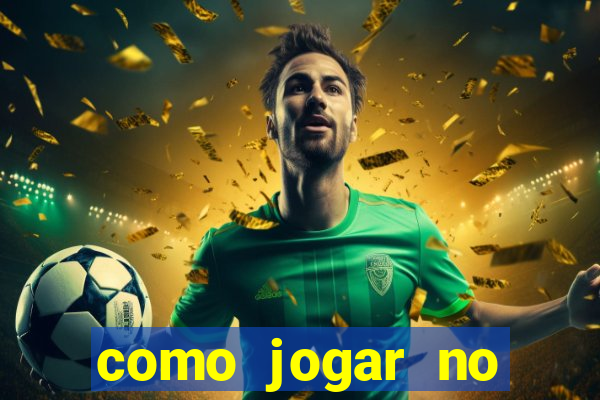 como jogar no brasil sports