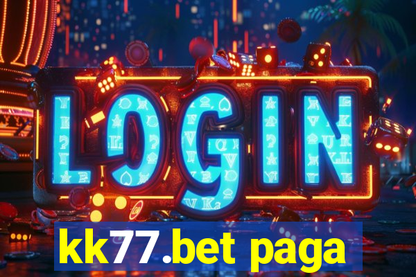 kk77.bet paga