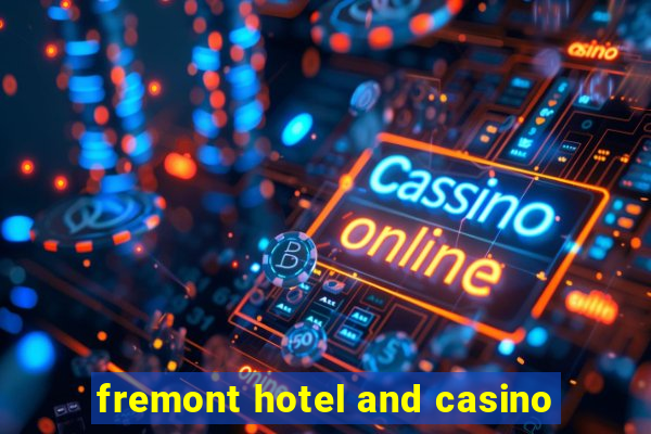 fremont hotel and casino