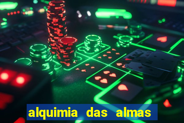 alquimia das almas temporada 3