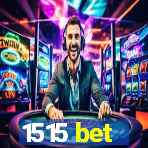 1515 bet