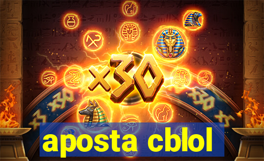 aposta cblol