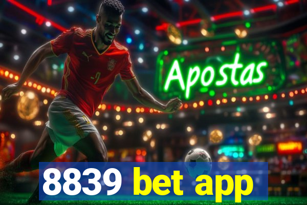 8839 bet app