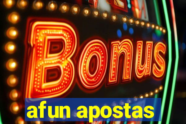 afun apostas