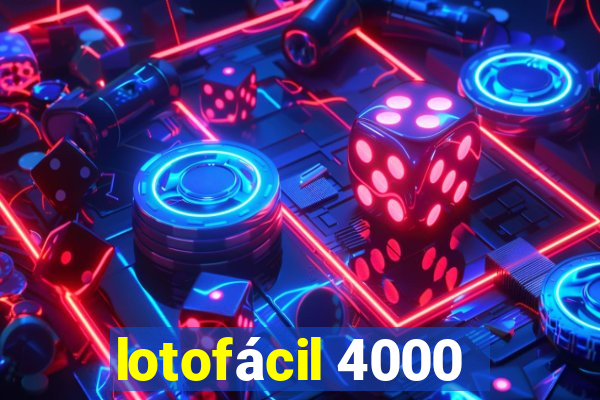 lotofácil 4000